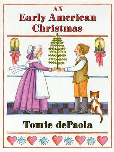 Cover of An Early American Christmas by Tomie dePaola