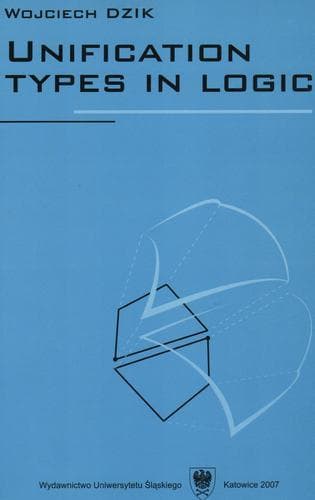 Cover of Unification types in logic by Wojciech Dzik