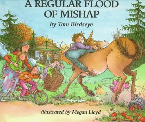 Cover of A regular flood of mishap by Tom Birdseye