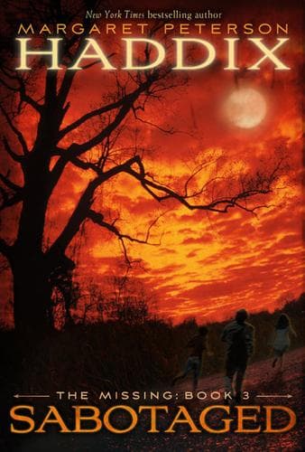 Cover of Sabotaged by Margaret Peterson Haddix