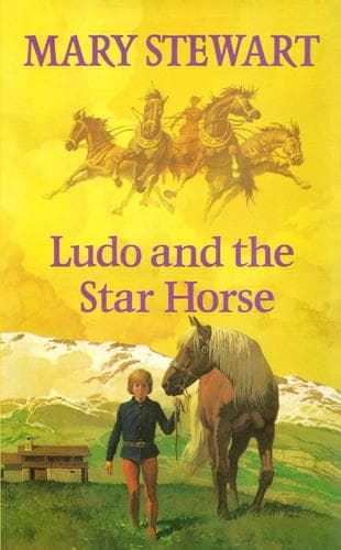 Cover of Ludo and the Star Horse by Mary Stewart