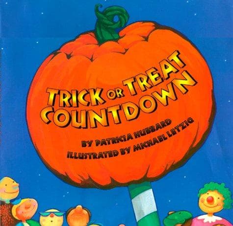 Cover of Trick or treat countdown by Patricia Hubbard