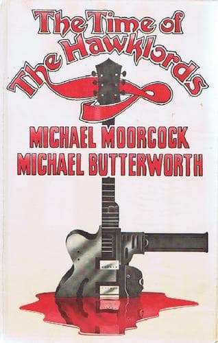 Cover of The time of the Hawklords by Michael Moorcock