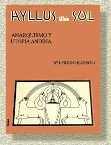 Cover of Ayllus del sol by Wilfredo Kapsoli Escudero