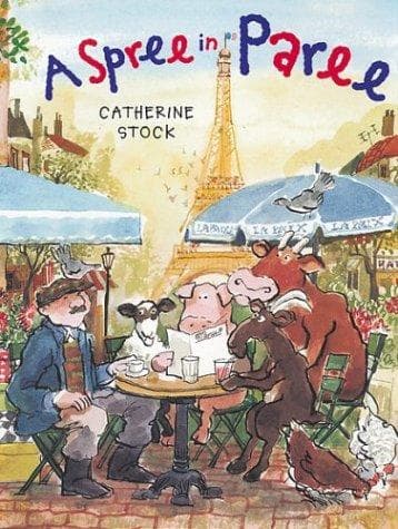 Cover of A spree in Paree by Catherine Stock