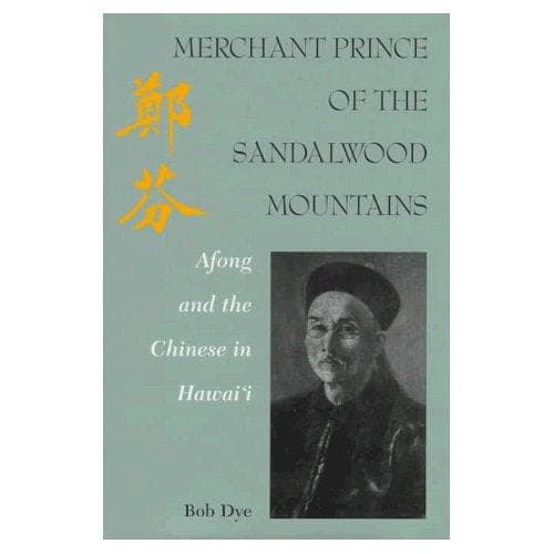 Cover of Merchant prince of the Sandalwood Mountains by Robert Paul Dye