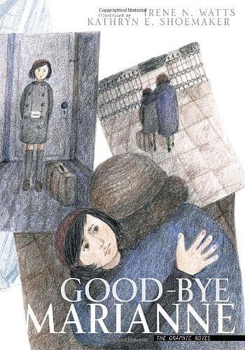 Cover of Good-bye Marianne by Irene N. Watts