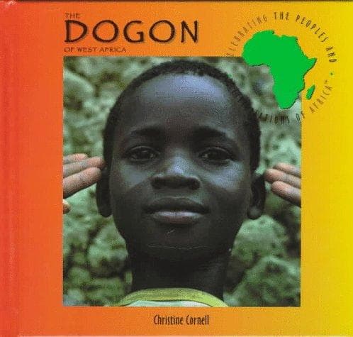 Cover of The Dogon of West Africa by Christine Cornell