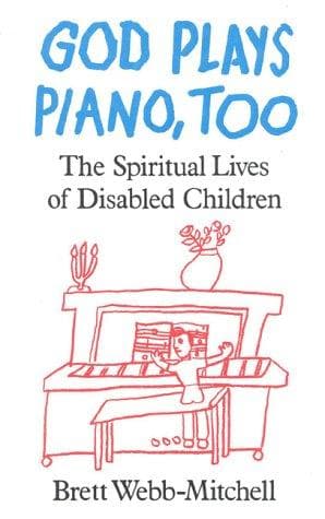 Cover of God plays piano, too by Brett Webb-Mitchell