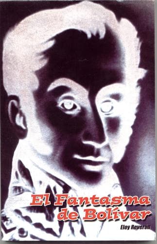 Cover of El fantasma de Bolívar en la masonería venezolana by Eloy Reverón