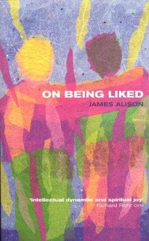 Cover of On Being Liked by James Alison