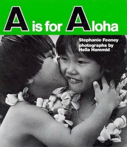 Cover of A is for aloha by Stephanie Feeney