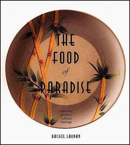 Cover of The food of Paradise by Rachel Laudan