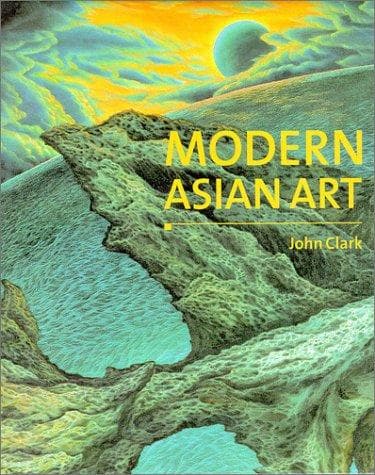 Cover of Modern Asian art by Clark, John