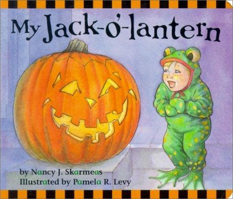 Cover of My jack-o'-lantern by Nancy J. Skarmeas