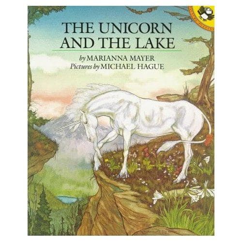 Cover of The unicorn and the lake by Marianna Mayer