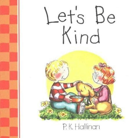Cover of Let's be kind by P. K. Hallinan