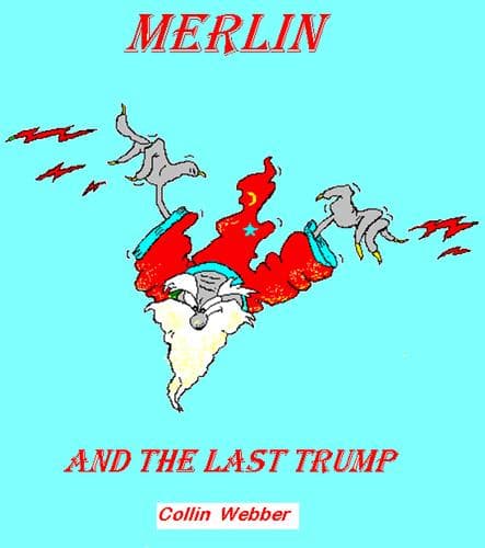 Cover of Merlin and the last trump by Collin Webber