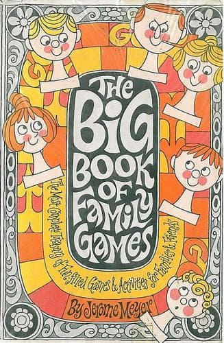 Cover of Big Book of Family Games by Jerome Sydney Meyer