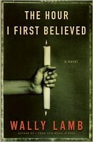 Cover of The Hour I First Believed by Wally Lamb