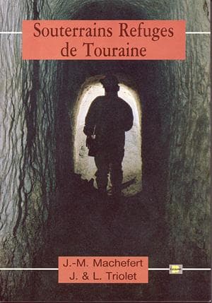 Cover of Souterrains-refuges de Touraine by Jérôme Triolet