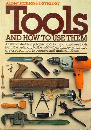 Cover of Tools and How to Use Them by Albert Jackson