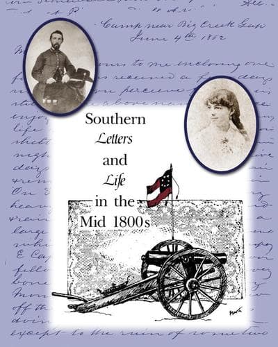Cover of Southern Letters and Life in the Mid 1800s by Susan Lott Clark