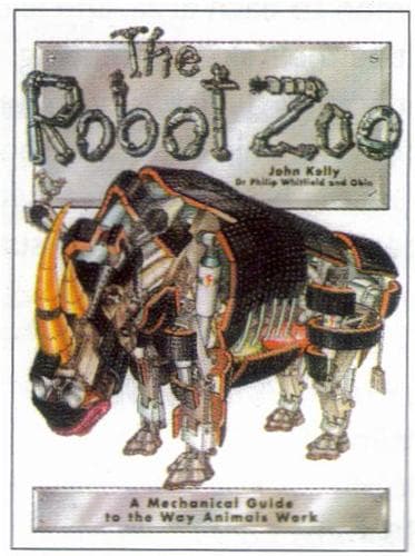 Cover of The robot zoo by John Kelly