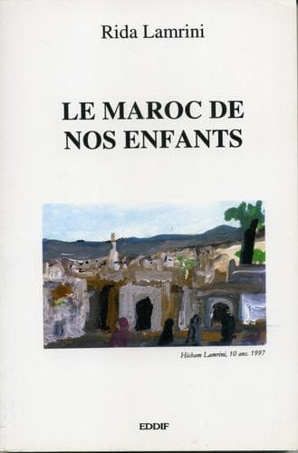 Cover of Le Maroc de nos enfants by Rida Lamrini
