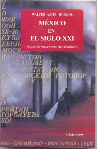 Cover of México en el siglo XXI by Walter Astié-Burgos