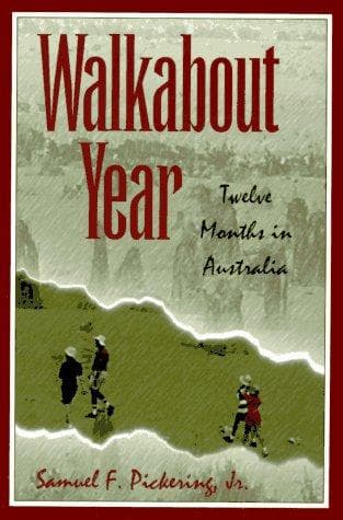 Cover of Walkabout year by Samuel F. Pickering