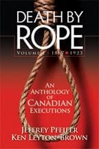 Cover of Death by Rope - Volume One: 1867 to 1923 by Jeffrey E. Pfeifer