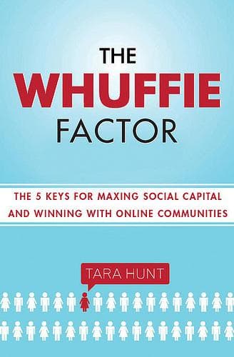 Cover of The Whuffie Factor by Tara Hunt