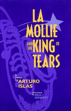 Cover of La Mollie and the king of tears by Arturo Islas