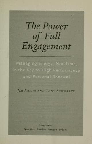 Cover of The power of full engagement by James E. Loehr