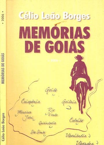 Cover of Memórias de Goiás by Célio Leão Borges