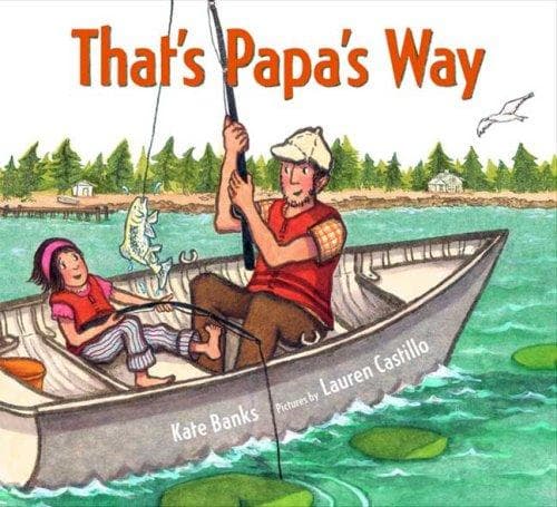 Cover of That's Papa's way by Kate Banks