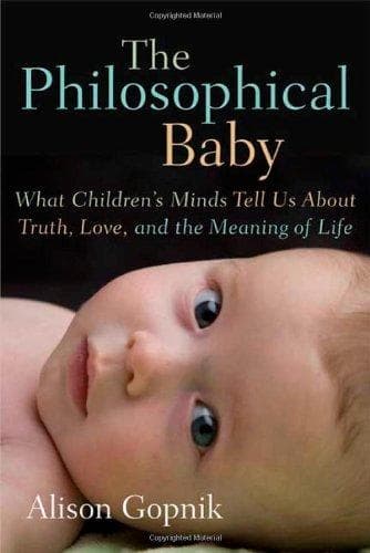 Cover of The Philosophical Baby by Alison Gopnik
