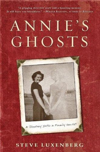 Cover of Annie's Ghosts by Steve Luxenberg