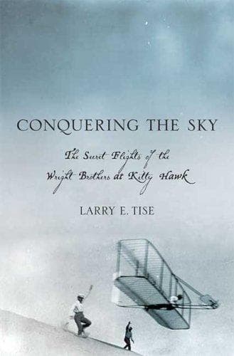 Cover of Conquering the sky by Larry E. Tise