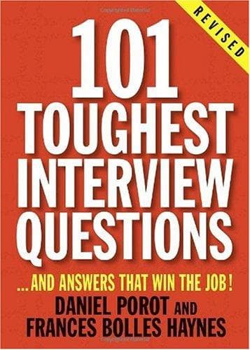 Cover of 101 toughest interview questions by Daniel Porot