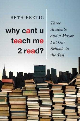 Cover of Why cant U teach me 2 read? by Beth Fertig