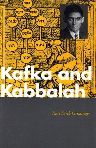 Cover of Kafka and kabbalah by Karl-Erich Grözinger