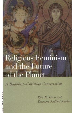 Cover of Religious feminism and the future of the planet by Rita M. Gross