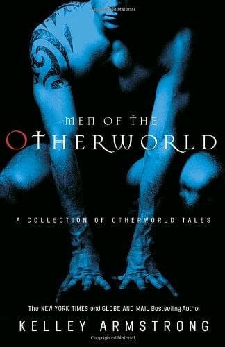Cover of Men of the Otherworld by Kelley Armstrong