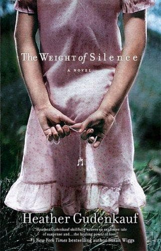 Cover of The Weight of Silence by Heather Gudenkauf