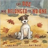 Cover of The dog who belonged to no one by Amy Hest