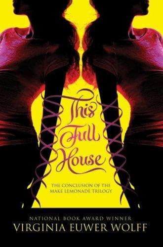 Cover of This Full House by Virginia Euwer Wolff