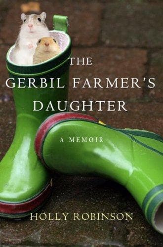 Cover of The Gerbil Farmer's Daughter by Holly Robinson