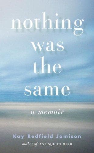 Cover of Nothing was the same by Kay R. Jamison